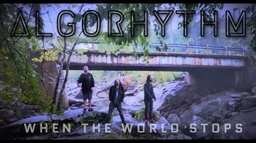 When The World Stops (Official Music Video)