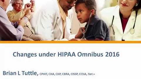 Changes under the HIPAA Omnibus Rule