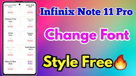 How To Change Font Style in Infinix Note 11 Pro | How To Download Font Style in Infinix Note 11 Pro