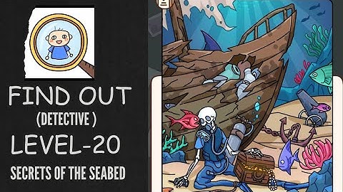 Find Out Detective - Level 20: Secrets of the Seabed
