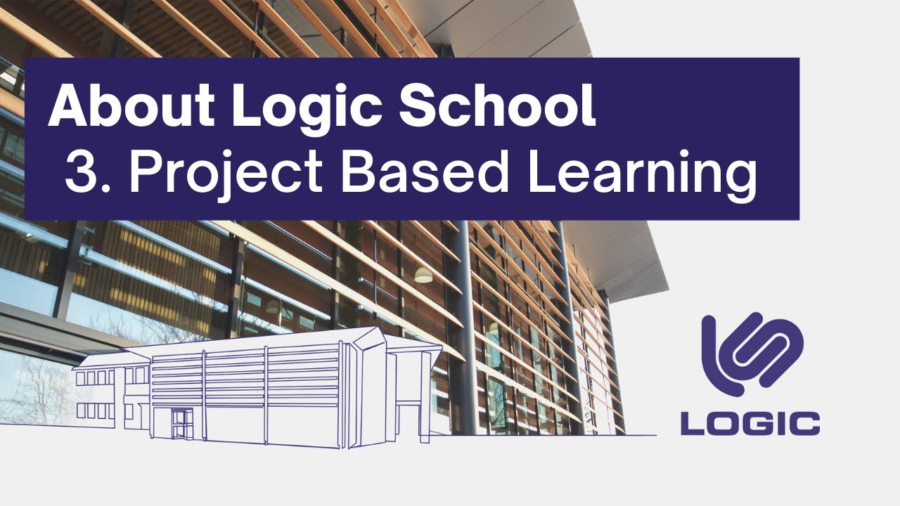 About Logic School: 3. Project Based Learning - YouTube