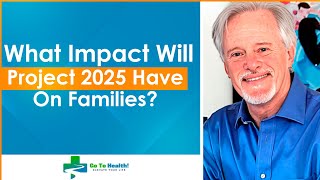 What Impact Will Project 2025 Have On Families | Project 2025