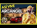 ASÍ VIVE ARCÁNGEL: Entre Joyas, Autos y Millones