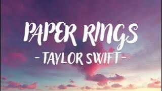 Taylor Swift - Paper Rings (Lyric Video)