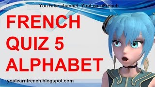 FRENCH QUIZ 5 - TEST French ALPHABET Listening Pronunciation Beginner - L'alphabet en français screenshot 3