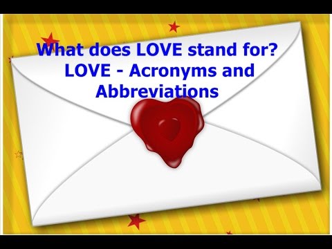 what-does-love-stand-for?-love---acronyms-and-abbreviations