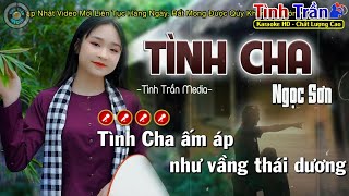 ✔ TÌNH CHA Karaoke Nhạc Sống Tone Nam ( BẢN HAY NHẤT ) ► Tình Trần Organ