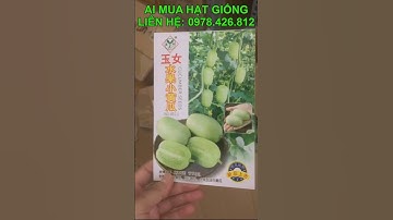 hạt giống rau củ quả nhập khẩu nguyên bao bì, bán buôn bán lẻ hạt giống toàn quốc