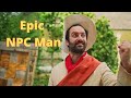 Когда описание квеста слишком эпично Epic npc man русская озвучка