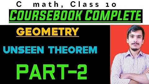 Compulsory math class 10 | Unseen theorem part -2
