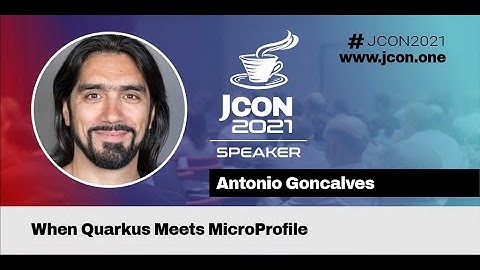When Quarkus Meets MicroProfile | Antonio Goncalves (EN)