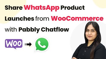 How to Share WhatsApp Product Launches from WooCommerce with Pabbly Chatflow