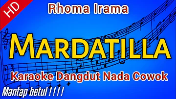 Karaoke Dangdut "MARDATILLA" Rhoma Irama