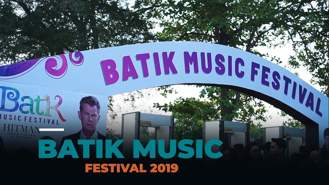  BATIK MUSIC FESTIVAL 2019 PRAMBANAN YouTube