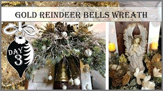 Gold Reindeer Bells Wreath | 3rd Day of Vintage Christmas 2019