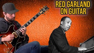 Red Garland - It Could Happen To You solo ON GUITAR!