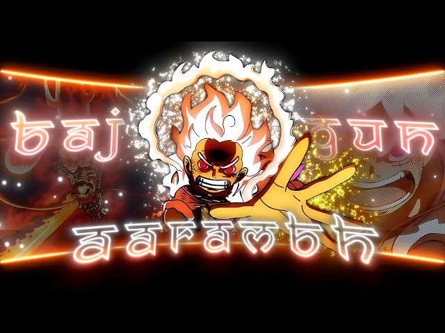 Luffy Bajrang Gun - Aarambh「AMV/Edit」| Luffy Vs Kaido | Hindi AMV | Cynatric | 4K class=