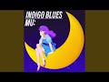 INDIGO BLUES (Instrumental)