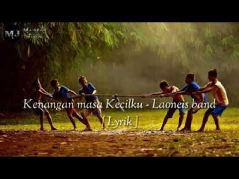 Kenangan masa kecilku-Laoneis band