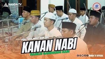 BANJARINYA MAJELIS GANDRUNG NABI‼️ KANAN NABI II ROBBI KHOLAQ II SHOLAWATILLAHI TAGSYA