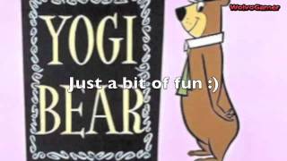 Video thumbnail of "Yogi Bear *ADULT ONLY* VERY FUNNY! *NEW REMIX IN DESCRIPTION* RAY WILDE."