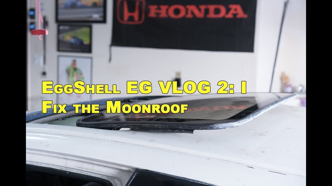 Влог 2: У Project Eggshell Civic проблемы с люком!