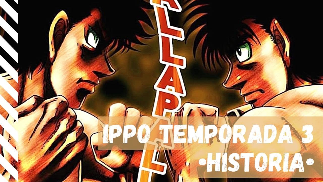 como comienza hajime no ippo 3 temporada｜Pesquisa do TikTok