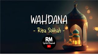 Risa Solihah Cover  - Wahdana (Lirik \u0026 Terjemahan)