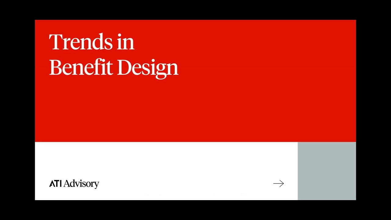 Trends in Benefit Design, Allison Rizer, ATI Advisory - YouTube