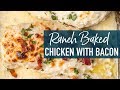 Ranch Baked Chicken with Bacon Recipe