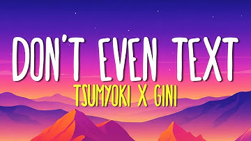 Tsumyoki X Gini - Don