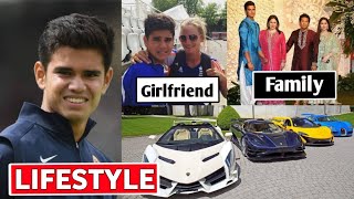 Arjun Tendulkar Lifestyle 2021, Girlfriend, Income, Cars, House,Family, Biography, Net Worth & Songs