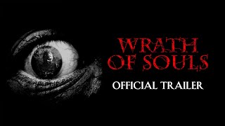 Wrath Of Souls - Trailer | On Demand 29 May