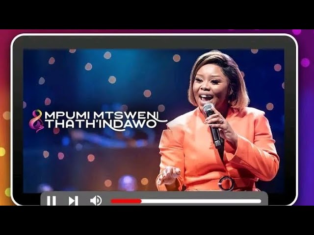 Spirit Of Praise 8 ft Mpumi Mtsweni - Thath'Indawo class=