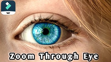 Zoom Through Eye Transition || Filmora X Tutorial