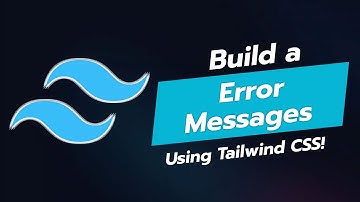 🚨 CREATE STUNNING ERROR MESSAGES WITH TAILWIND CSS! 🚧