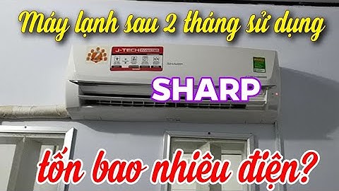 Máy lạnh mỗi ngày tốn bao nhiêu điện 1 tháng năm 2024