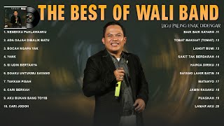 Wali Band - Full Lirik (Full Album) Lagu Pop 2000an Indonesia Terpopuler ~ Lagu Santai Buat Kerja