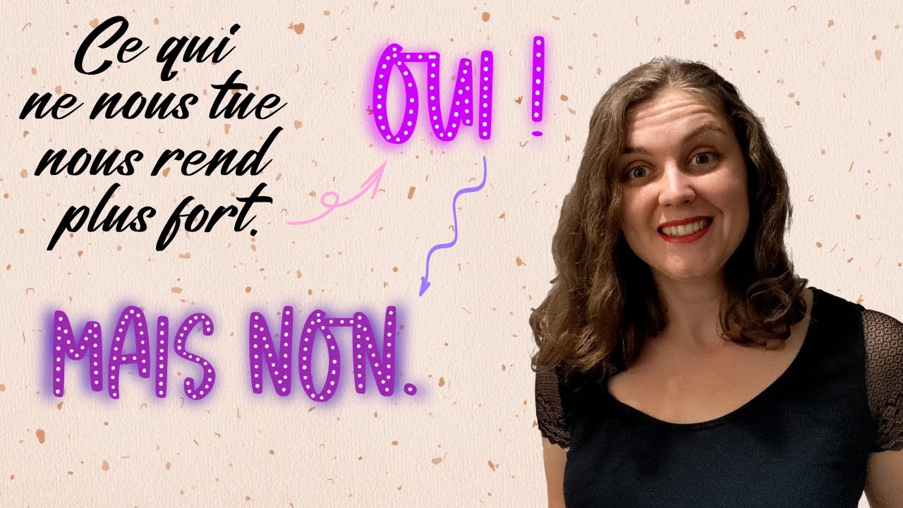 Ce qui ne nous tue pas nous rend plus fort - Oui ! Mais non. - YouTube