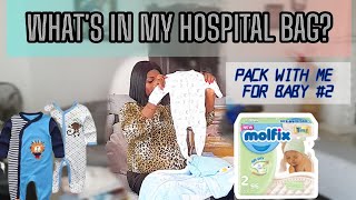 WHAT'S IN MY HOSPITAL BAG F0R BABY #2 ~ PACK WITH ME FOR LABOUR AND DELIVERY IN NIGERIA