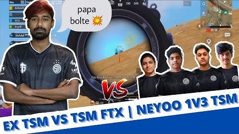 EX TSM VS TSM FTX | NEYOO 1V3 TSM FTX | TEAM TAPATAP VS TSM FTX INTENSE FIGHT | #extsmvstsmftx #bgmi