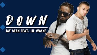 Down - Jay Sean Feat. Lil Wayne