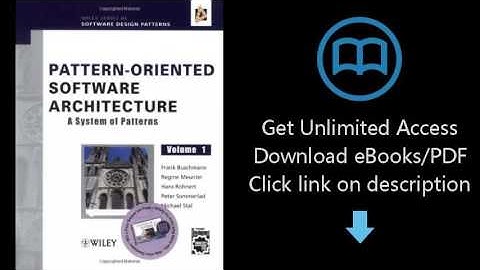 Download Pattern-Oriented Software Architecture Volume 1: A System of Patterns PDF