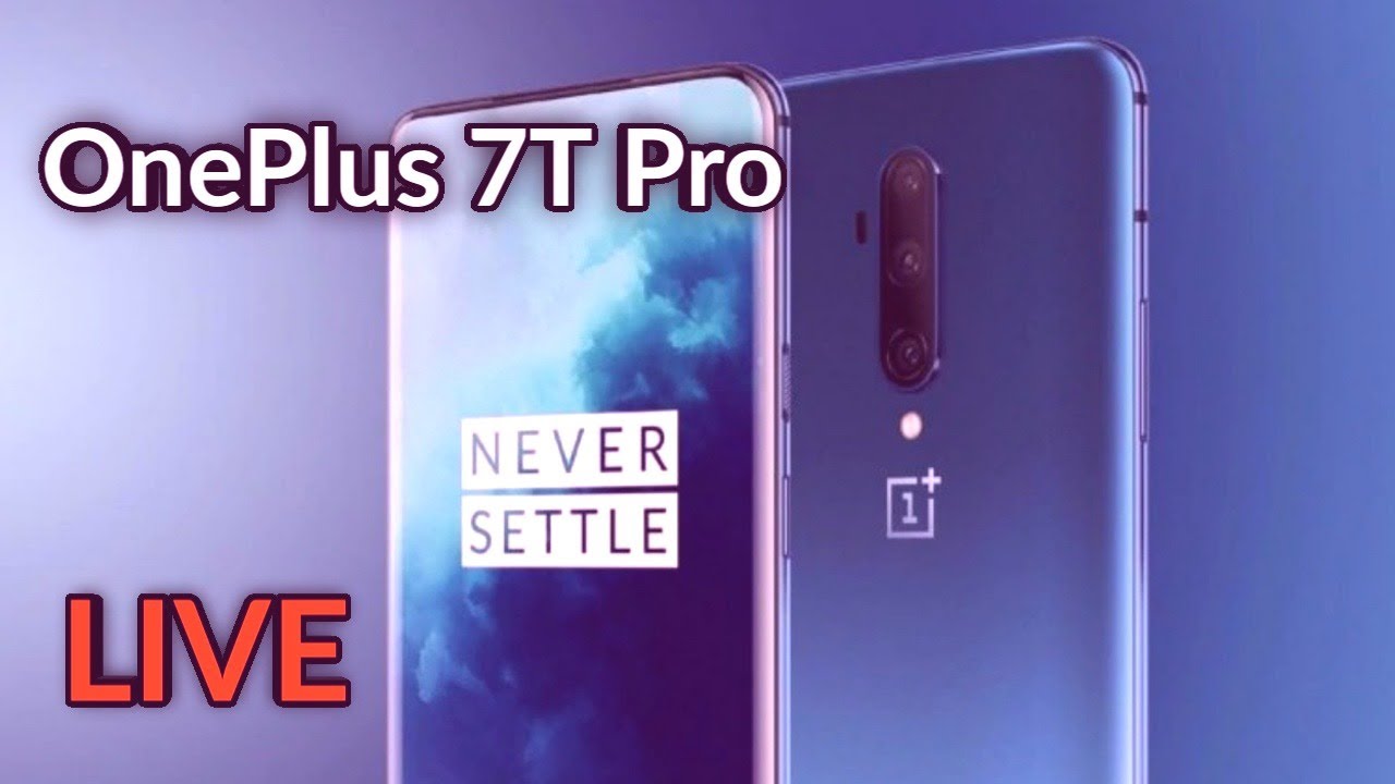 OnePlus 7T Pro Launch Event Live