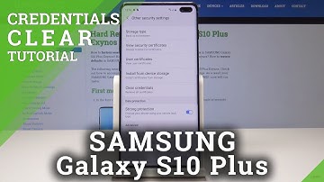 How to Clear Credentials in Samsung Galaxy S10 Plus - Reset Licenses