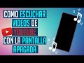 COMO ESCUCHAR VIDEOS YOUTUBE CON PANTALLA APAGADA XIAOMI MIUI