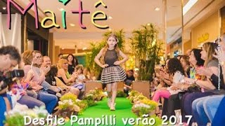 Arrume-Se Comigo - Desfile Pampilli Verão 2017- Maitê Vlog