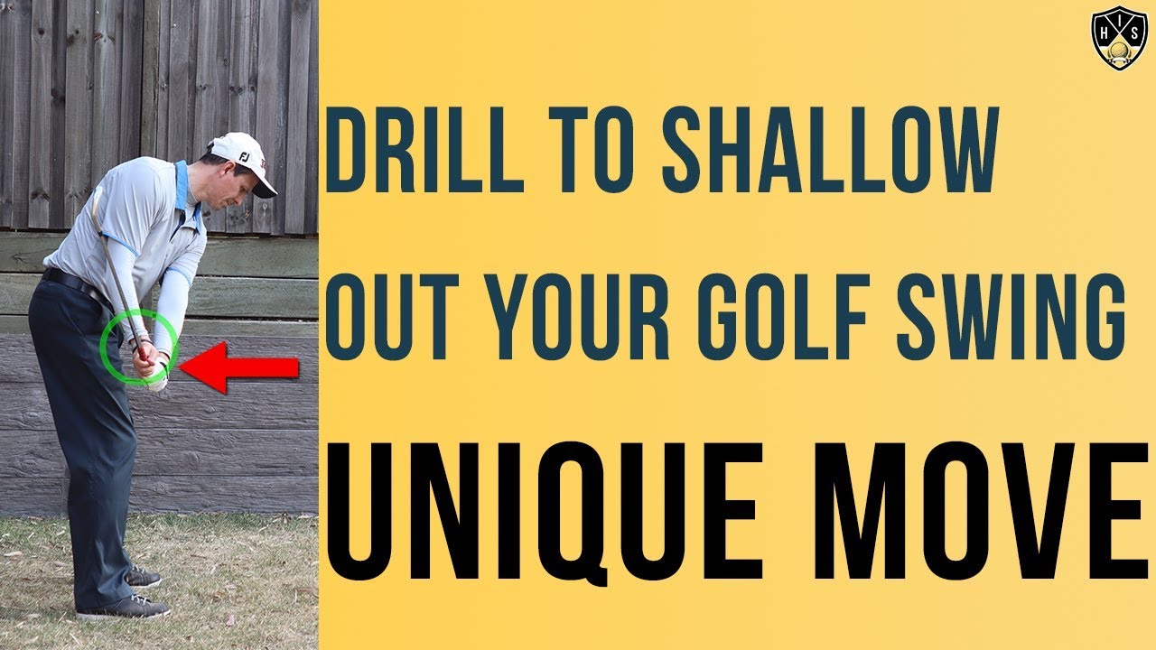 Drill To Shallow Out Your Golf Swing Unique Move YouTube