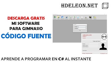 Aprende C# .Net descarga el código fuente de mi sistema para gimnasios GRATIS
