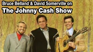 Bruce Belland and David Somerville on The Johnny Cash Show